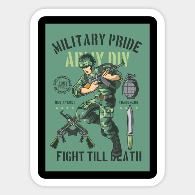 Soldier Fight till Death Sticker by BK55